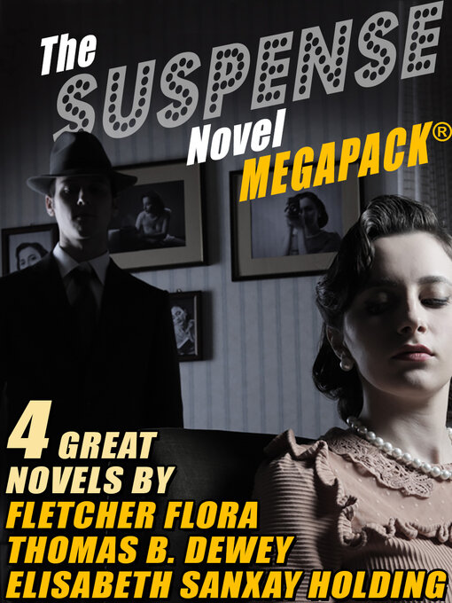 Title details for The Suspense Novel by Fletcher Flora - Available